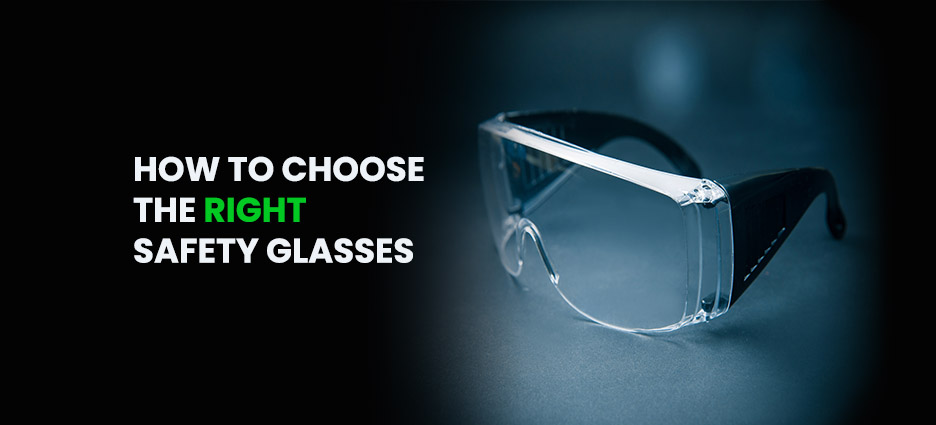safety glasses
