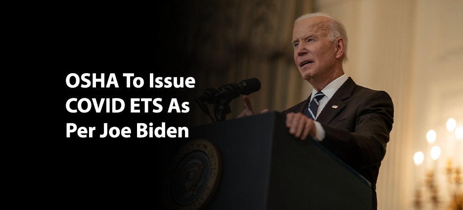 OSHA to issue COVID ETS: Joe Biden