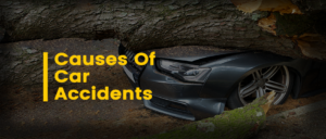 Causes of Car Accidents: How to Avoid Them &#8211; 7 Simple Steps