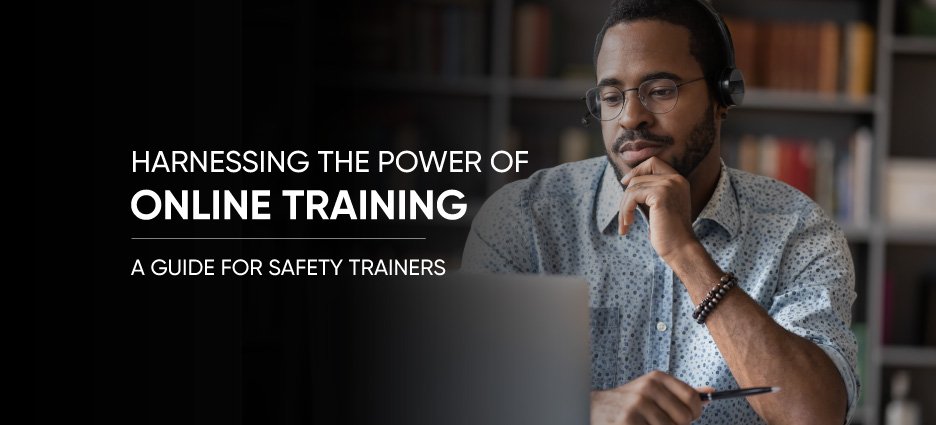 Harnessing the Power of Online Training
