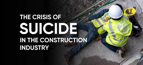 The Crisis of Suicide in the Construction Industry