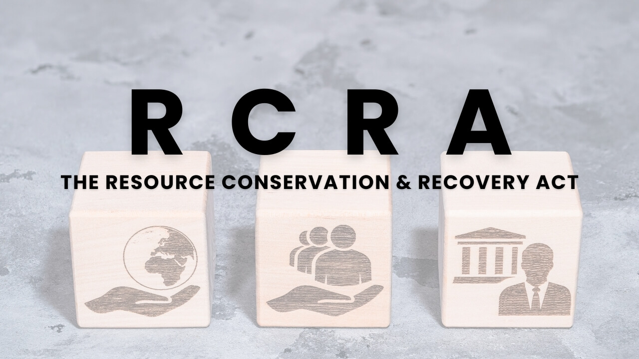 Resource Conservation and Recovery Act (RCRA) Resource Conservation and Recovery Act (RCRA)