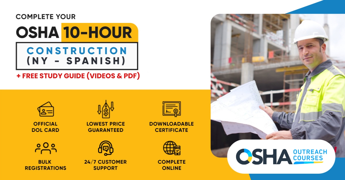 NY OSHA 10 Hour Construction Spanish | with FREE Course | OSHA Outreach ...